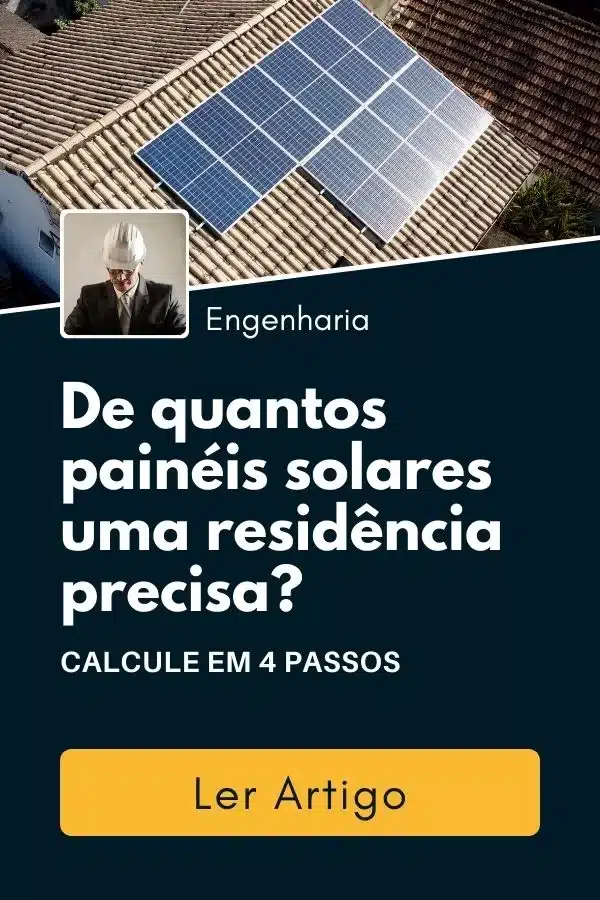 Link para o artigo De Quantos Painéis Solares Uma Residência Precisa?